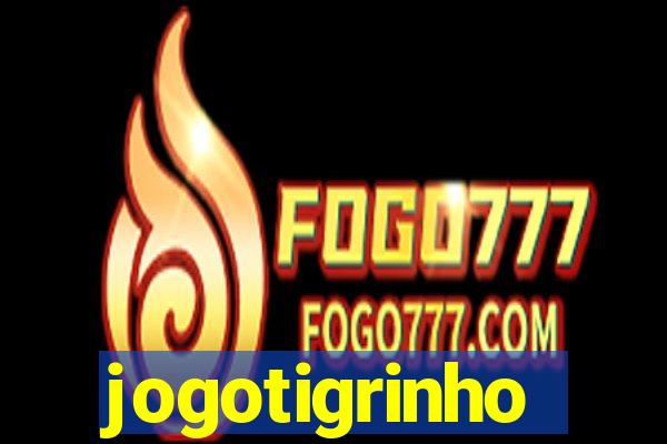 jogotigrinho