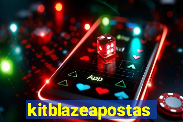 kitblazeapostas