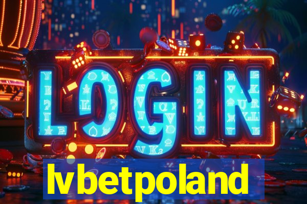 lvbetpoland