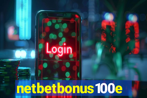 netbetbonus100e