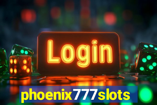 phoenix777slots