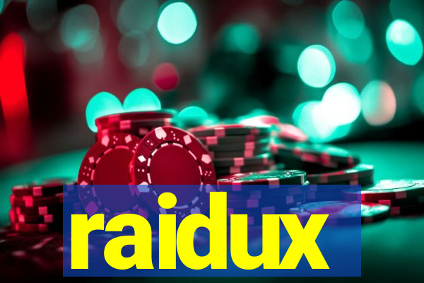 raidux