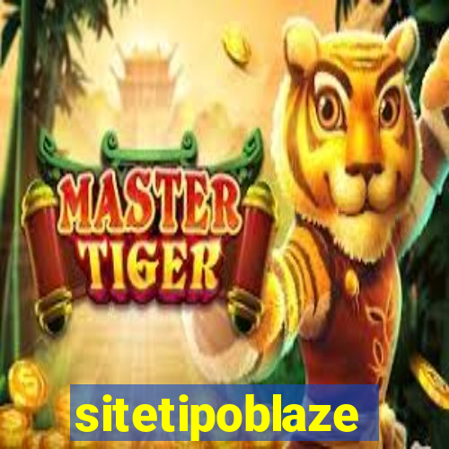 sitetipoblaze