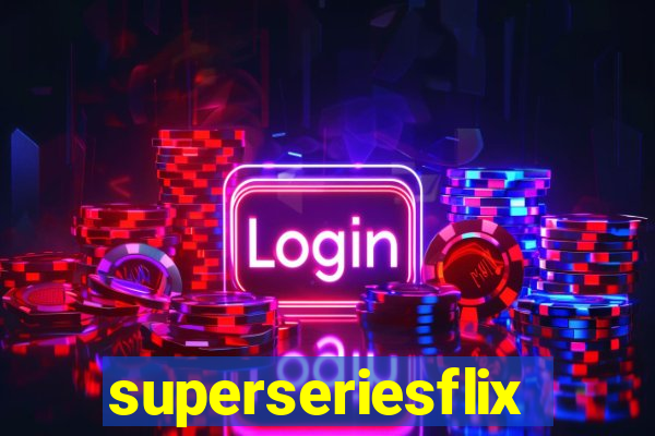 superseriesflix.com