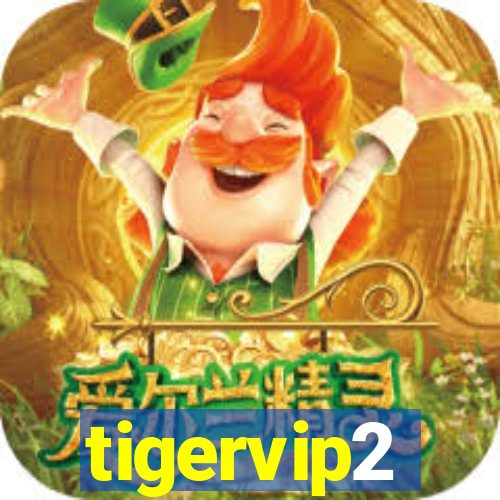 tigervip2