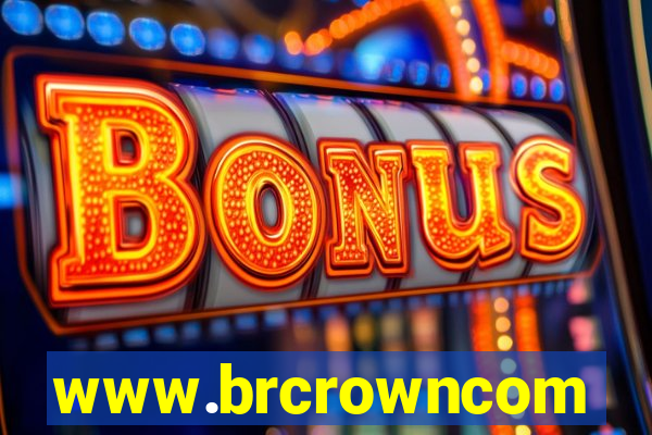 www.brcrowncom