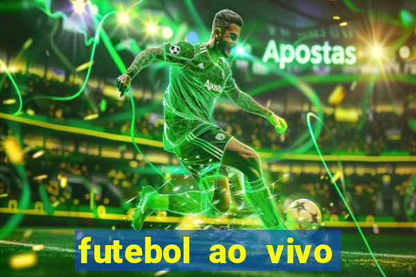 futebol ao vivo sem virus