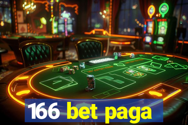 166 bet paga