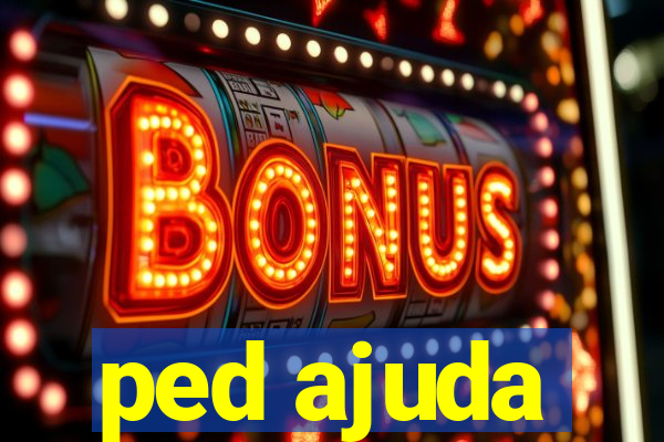 ped ajuda