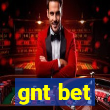 gnt bet