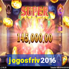 jogosfriv2016