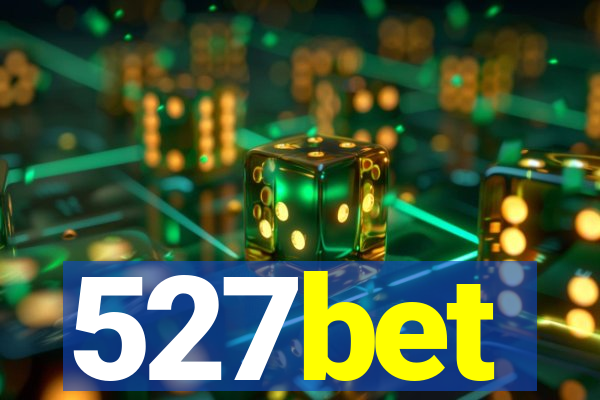 527bet