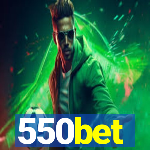 550bet