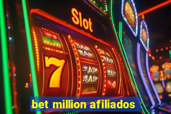 bet million afiliados