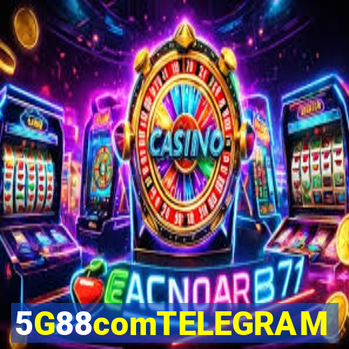 5G88comTELEGRAM