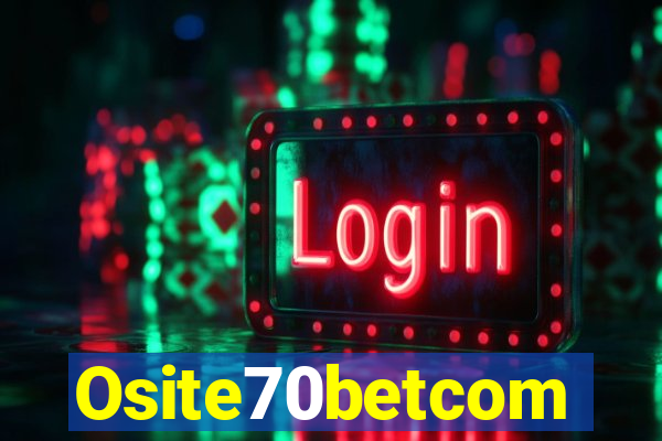 Osite70betcom