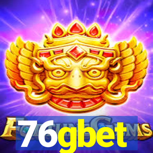 76gbet