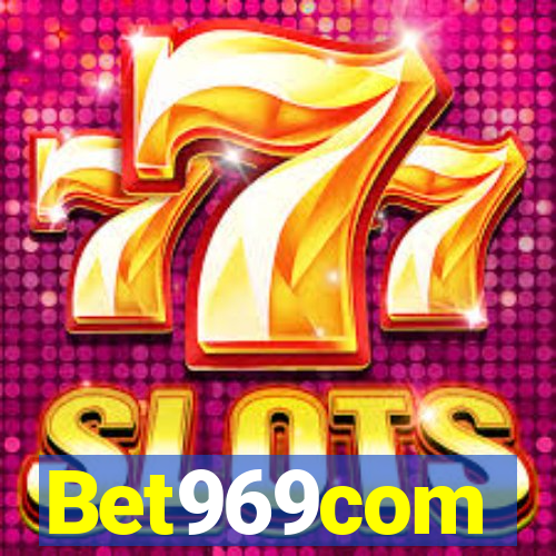 Bet969com