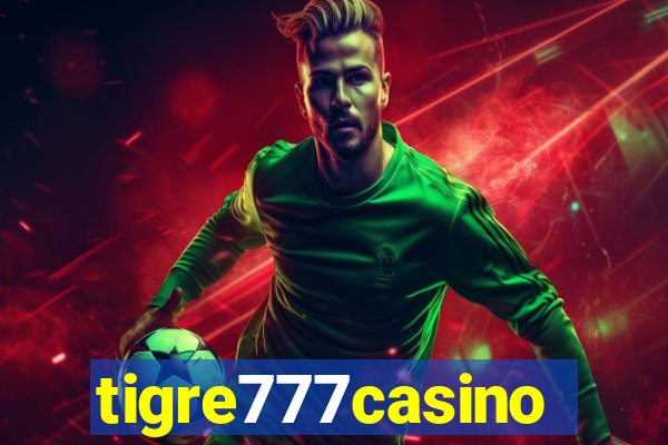 tigre777casino