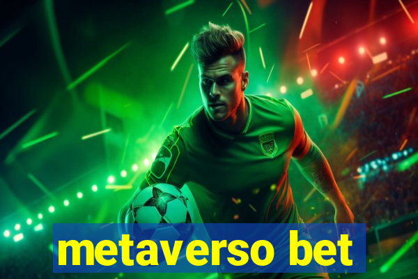 metaverso bet