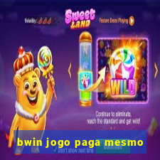 bwin jogo paga mesmo