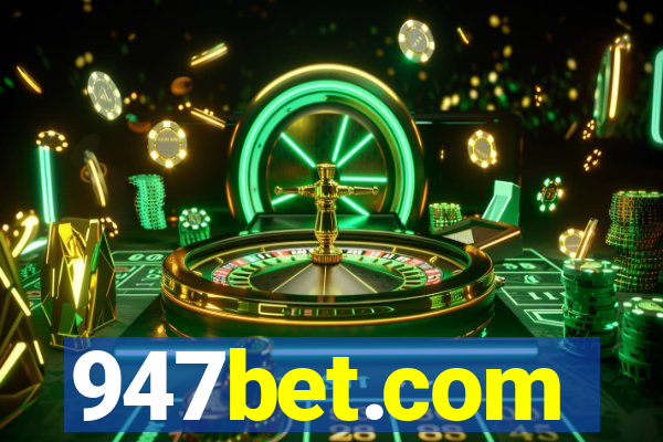 947bet.com