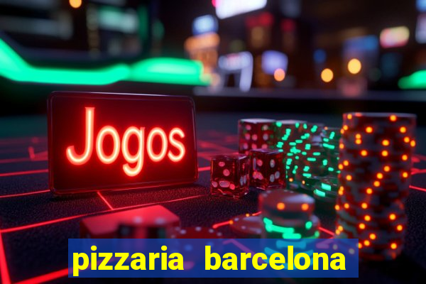 pizzaria barcelona em alto de coutos