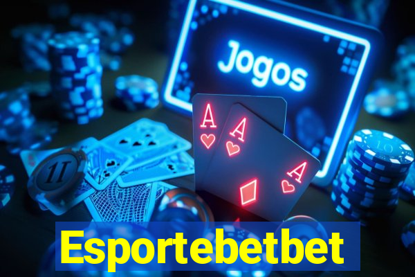 Esportebetbet