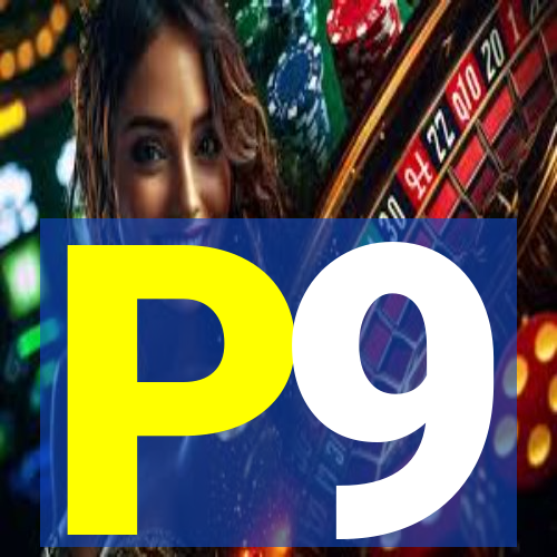 P9