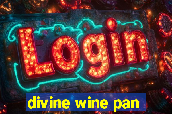 divine wine pan