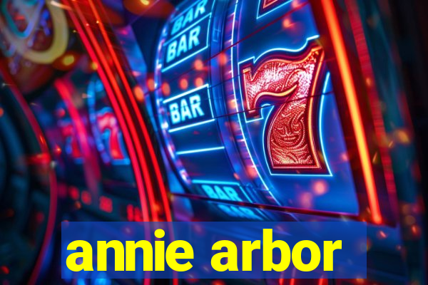 annie arbor