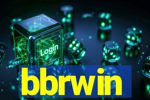 bbrwin