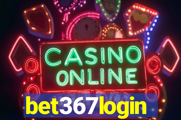 bet367login