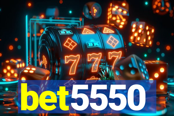 bet5550