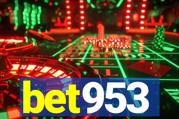 bet953