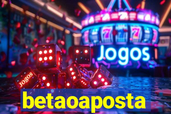 betaoaposta