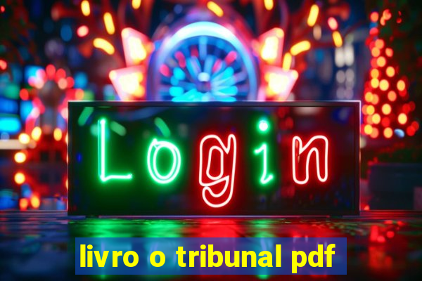 livro o tribunal pdf