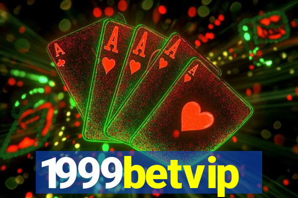 1999betvip