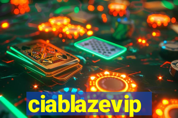 ciablazevip