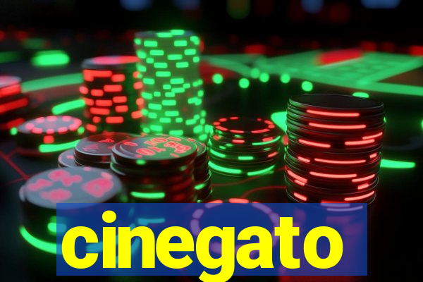 cinegato