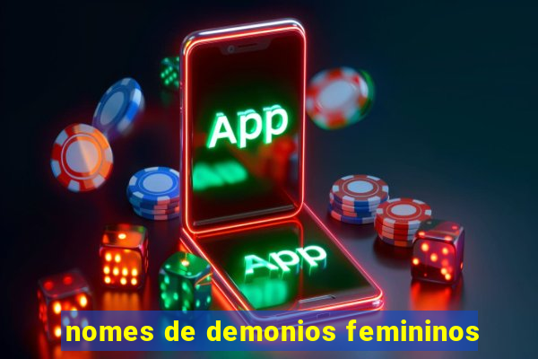 nomes de demonios femininos