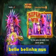 belle belinha nus