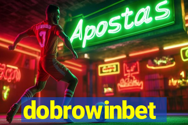 dobrowinbet