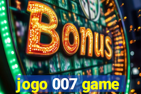 jogo 007 game