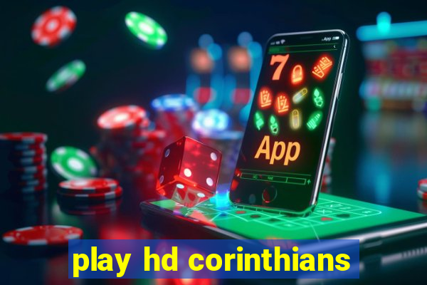 play hd corinthians