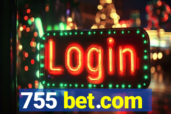 755 bet.com