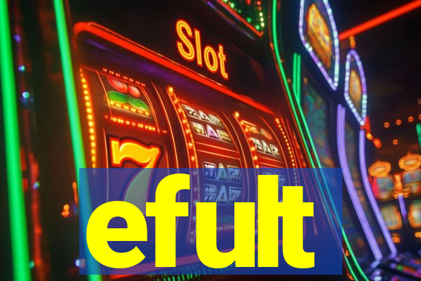 efult