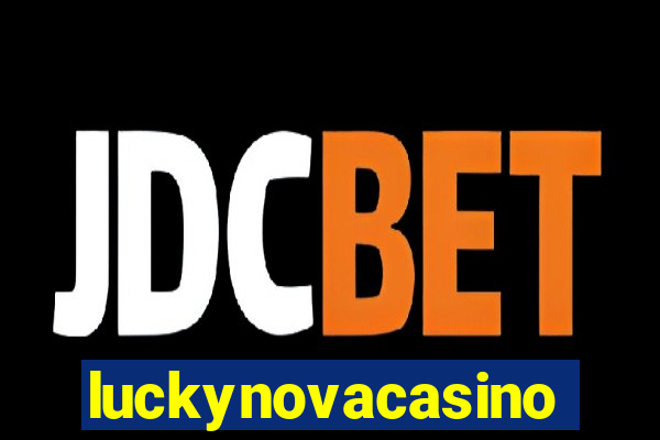 luckynovacasino