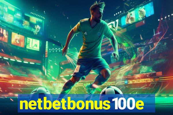 netbetbonus100e