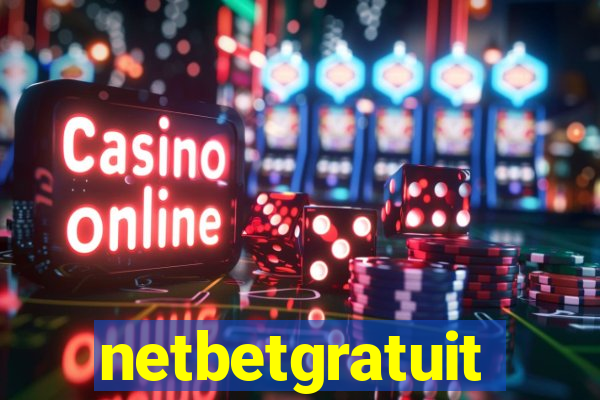 netbetgratuit